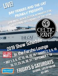 Bay Ferries and The Fundy Rose Presents "Celtic Rant" 2019 Show Schedule