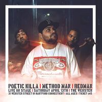 Poetic Killa Live With Method Man & Redman