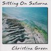 Sitting On Saturna: CD