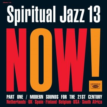 Spiritual Jazz 13 by Jazzman Records (U.K.)
JANUARY 22ND, 2021