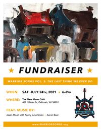 Jason Moon and Friends - Fundraiser for Warrior Songs
