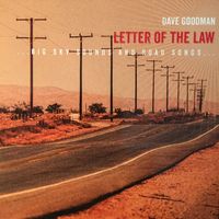 Letter Of The Law by Dave Goodman