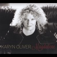 Magdalene by Karyn Oliver
