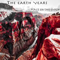 Place On This Earth (WAV - 440MB) - £12.50 (or more if you're a SUPERFAN!) by The Earth Years