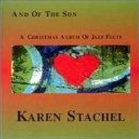And Of The Son by Karen Stachel
