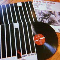 Expōz The Matrix: Vinyl