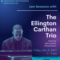 Jam Sessions with The Ellington Carthan Trio