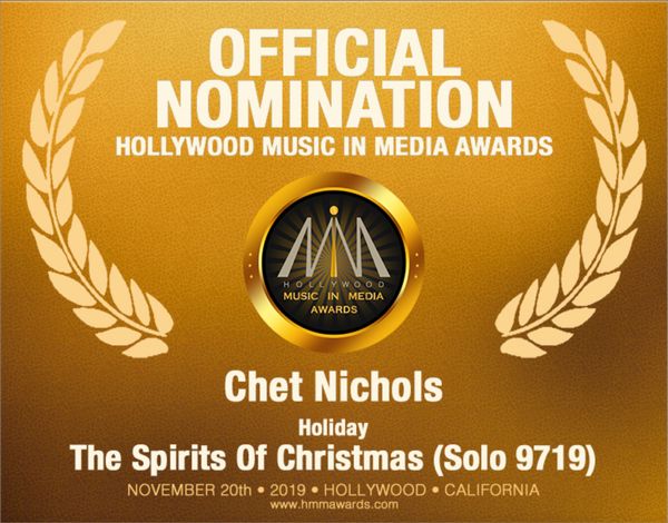Chet just received notice of a nomination at   the Hollywood Music In Media Awards event in Hollywood. This song, "The Spirits Of Christmas", falls in the Holiday catagory and a magical and spiritual event that takes places on Christmas Eve.