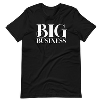 Big Business T- Shirt (Black)