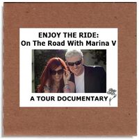 DVD: "ENJOY THE RIDE - On The Road With Marina V" - Tour Documentary