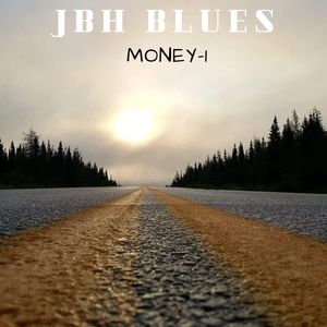 Money-1- JBH Blues 