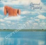 Eternal Mystery: This was a compilation LP financed by Steven Straub in 1981. There were several artists on this LP: Fairchild, Freedom, September, Randy Baird, and Mama’s Pride.  Mama’s Pride had two songs on this LP.... “Maybe” and “Let’s All Go To Heaven Together”. It was recorded at KBK Studios in Earth City, Missouri and produced by Kent Kesterson. 