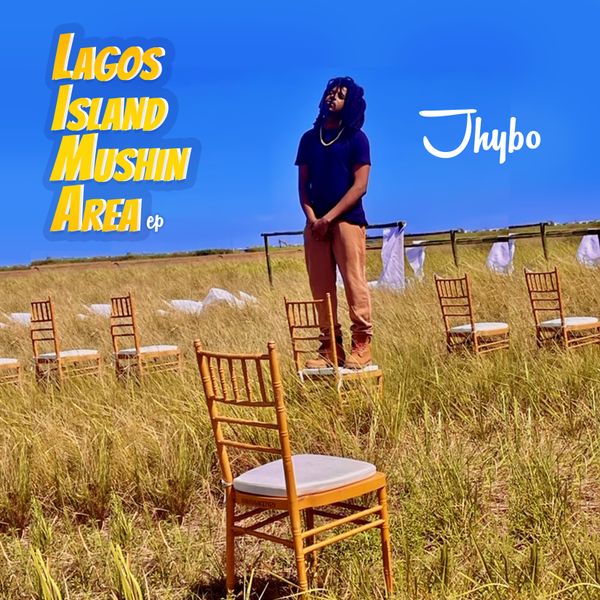 Lagos Island Mushin Area EP -   Jhybo brings in the new year with a superb 6 track EP called 'Lagos Island Mushin Area', ( LIMA). LIMA is solely produced by Jhybo, as he continues to focus more on his creative technical skills of arranging and composing.

LIMA is a follow up to his well-received 'Good Luck',   album released in May 21. 
Jhybo has worked hard to ensure his fans will enjoy a unique & lyrically intoxicating body of work.  A fresh fusion of Afro beats/pop, hip hop with soulful & meaningful vibes.

 All tracks produced by Jhybo & mix/mastered by Kobatunm.