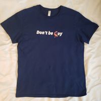 Don't Be Coy Tee