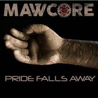 Pride Falls Away by Mawcore