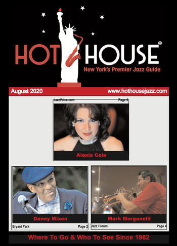 Hot House Aug '20
