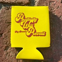 Positivity Coozie