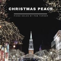 Christmas Peace MP3 Album by Pam Turner