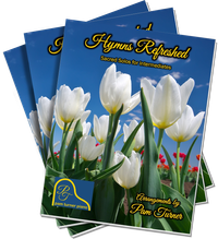 Hymns Refreshed, Hymns Refreshed 2, and Hymns Refreshed 3 - All Three Digital Books - Single User License