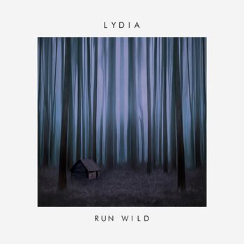 Lydia - Run Wild - Producer
