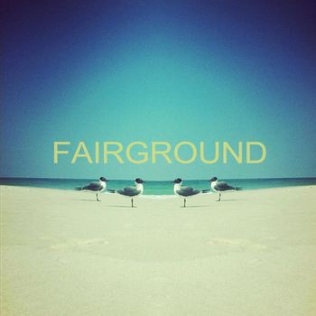 Fairground - Fairground EP - Producer/Mixer

