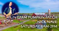 Nick Nave LIVE at Fun Farm Pumpkin Patch