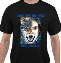 "Long Live The Wolf" T-Shirt