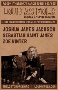 Santa Rosa: Joshua James Jackson//Sebastian Saint James//Zoë Winter