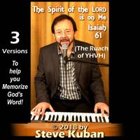 The Spirit of the LORD is on Me  by Steve Kuban