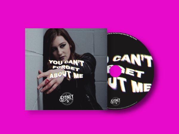 You Can't Forget About Me (Single): Hand Signed Limited Edition
