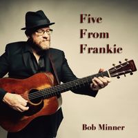 Five From Frankie by Bob Minner