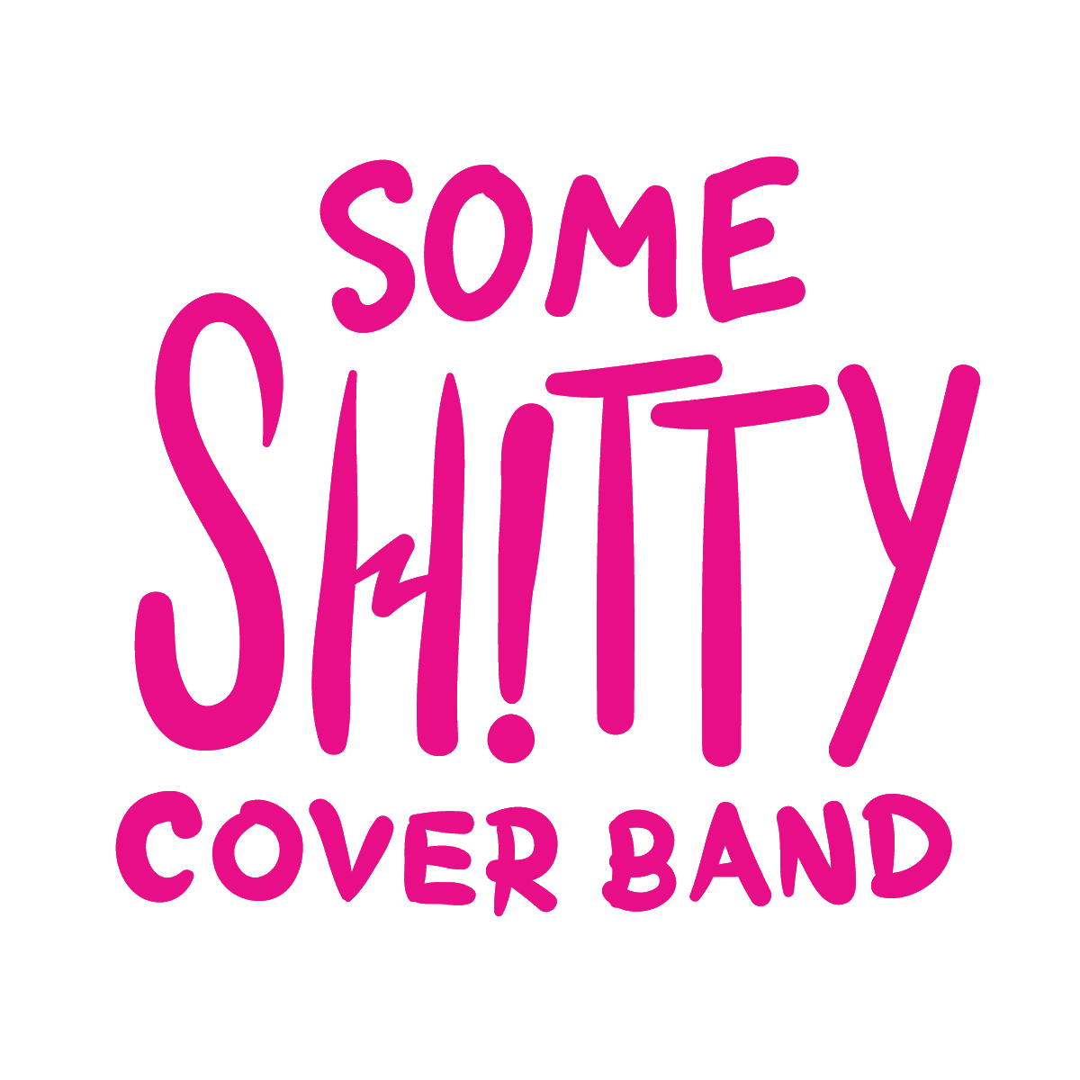 Some Shitty Cover Band