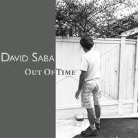Out Of Time by David Saba
