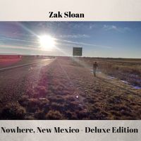 Nowhere, New Mexico - Deluxe Edition by Zak Sloan