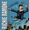 I Fix This b/w Pretty Poison: Richie Ramone... RED VINYL (NO INSERT).