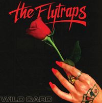 Wild Card: Wild Card L.P.: The Flytraps 