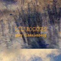 LIL' ROCKERS by Gery Tinkelenberg