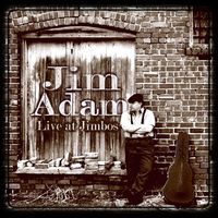 Jim Adam Live at Jimbo's [2005]