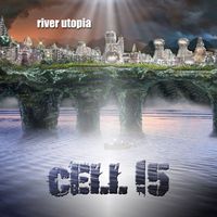 River Utopia "SOLD OUT" by Cell15