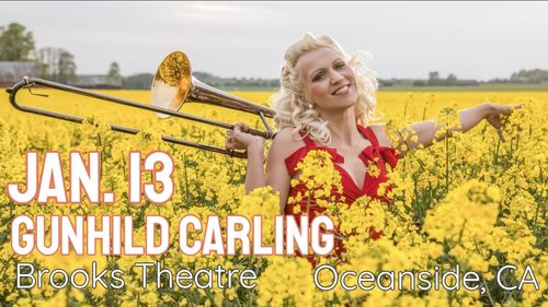 Gunhild Carling will be the first featured act in the Live at the Brooks concert series at the Brooks Theatre in Oceanside, CA on Jan. 13th. 