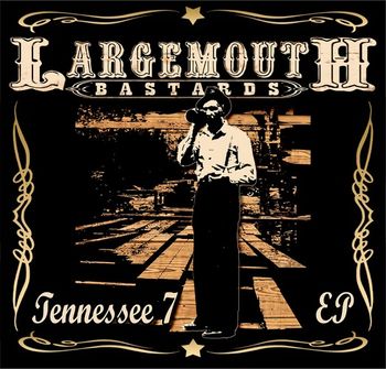 Largemouth Bastards Tennessee 7
