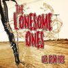 The Lonesome Ones / Far From Here