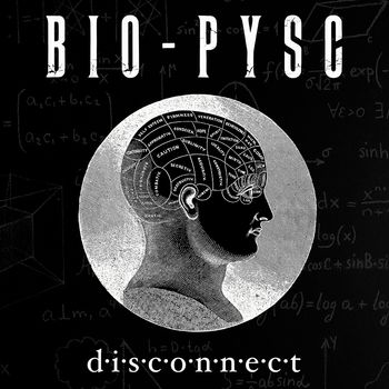 BIO-PSYCDISCONNECT(INDIE) REC/MIX/MA
