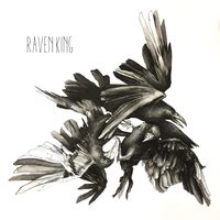 Raven King by Raven King