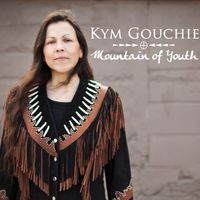 Mountain of Youth by Kym Gouchie