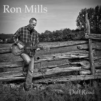 Duff Road by Ron Mills