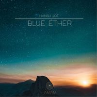 Blue Ether by Hansu Jot