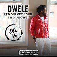 DWELE - PHILADELPHIA • 2nd Annual RED Velvet Tour!!