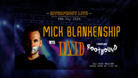 Mick Blankenship w/ LIVID & Rootbound