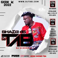 SXSW 2022 DJ TAB LIVE